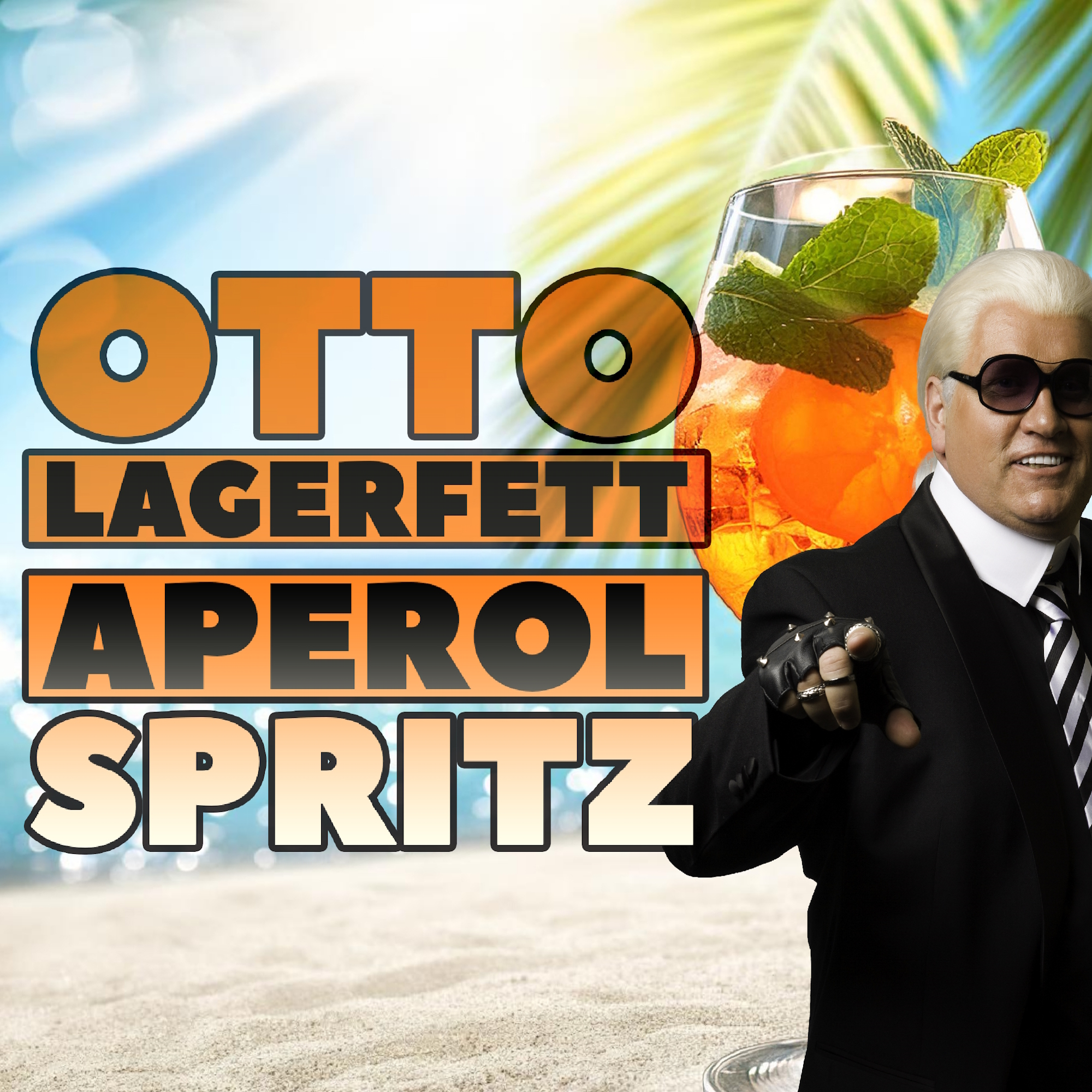 OTTO LAGERFETT - APEROL SPRITZ (TRACK)