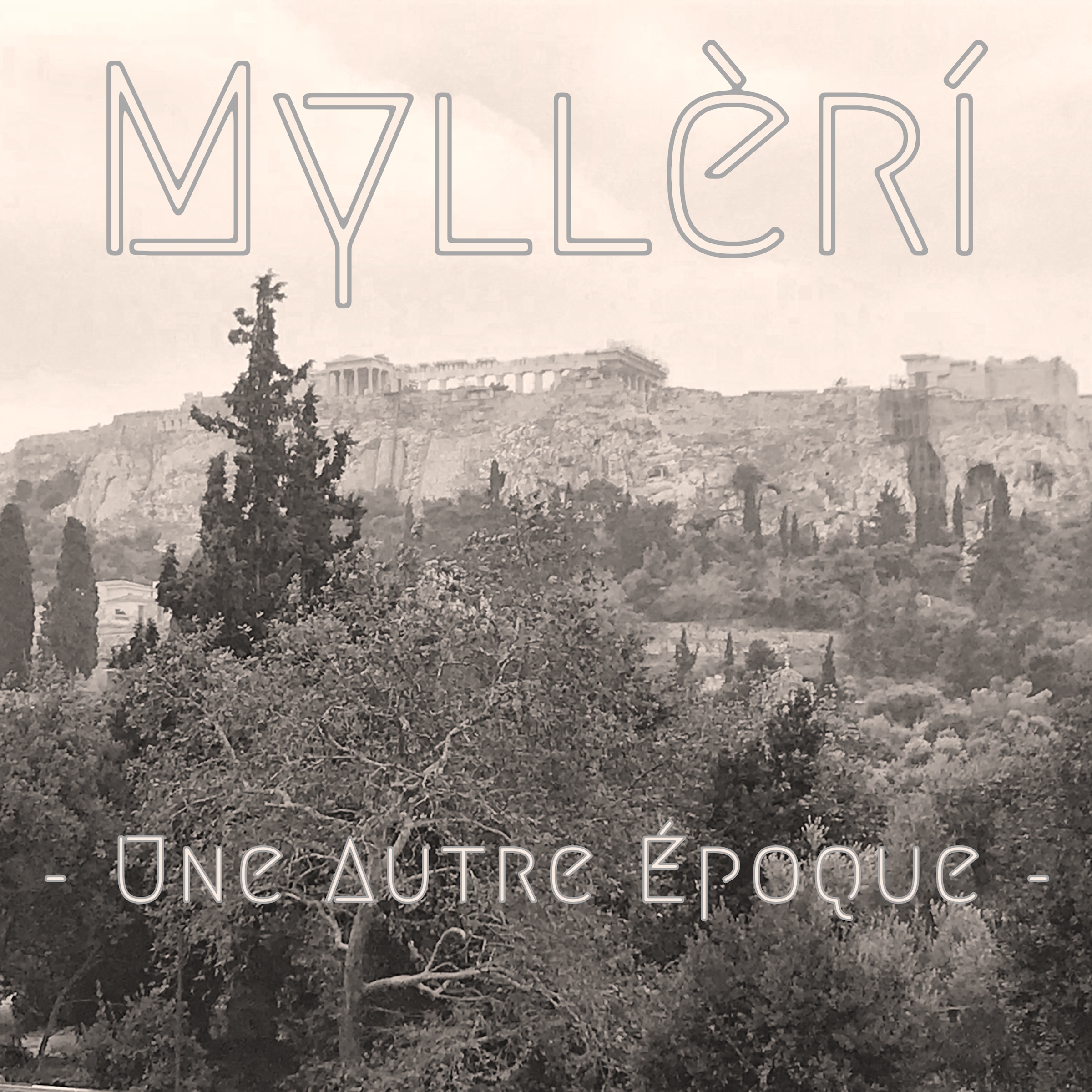 MYLLÈRÍ - UNE AUTRE ÉPOQUE (TRACK)