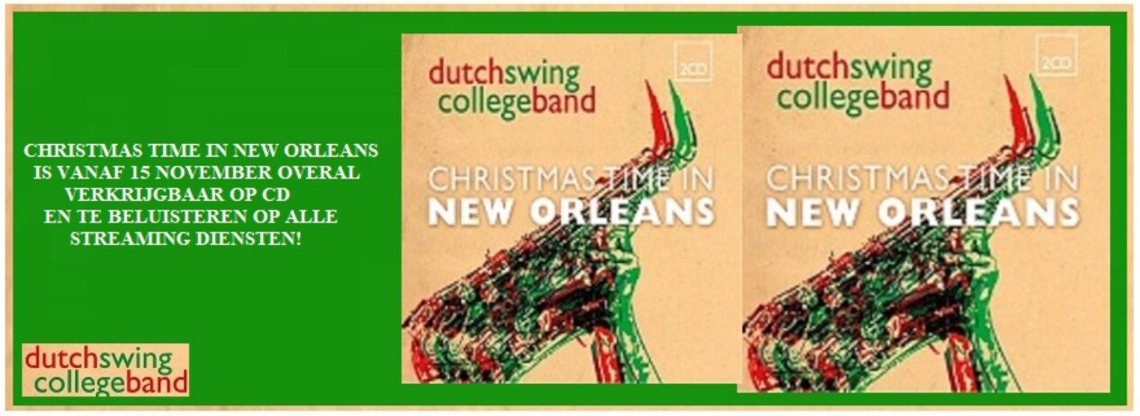 DUTCH SWING COLLEGE BAND & THE GOSPEL DIVAS – CHRISTMAS TIME IN NEW ORLEANS (CD)