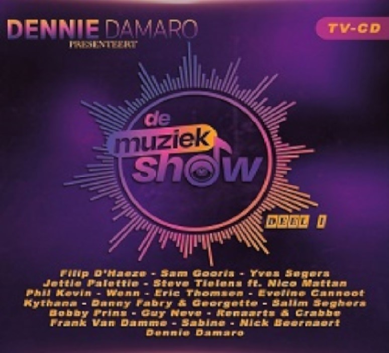 DIVERSE ARTIESTEN – DENNIE DAMARO PRESENTEERT DE MUZIEKSHOW deel 1 (CD)