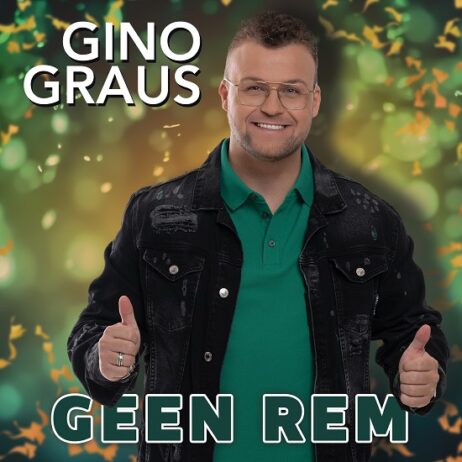 GINO GRAUS – GEEN REM (SINGLE)