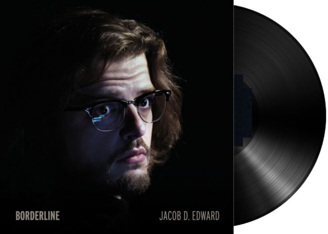 JACOB D. EDWARD – BORDERLINE (LP)