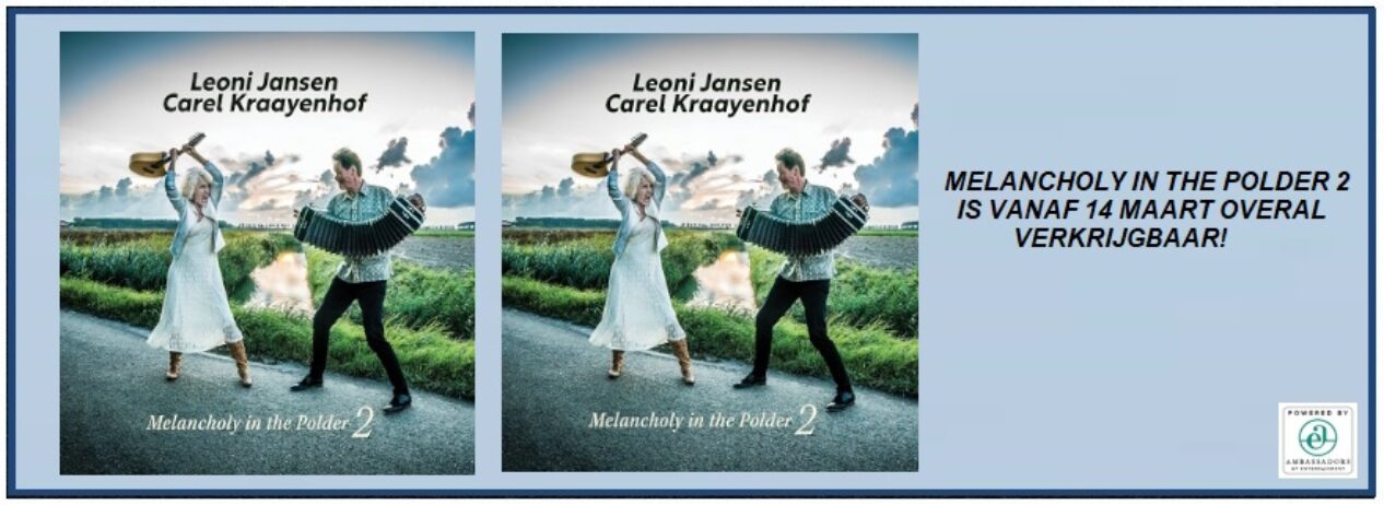 LEONIE JANSEN & CAREL KRAAYENHOF – MELANCHOLY IN THE POLDER 2 (CD)