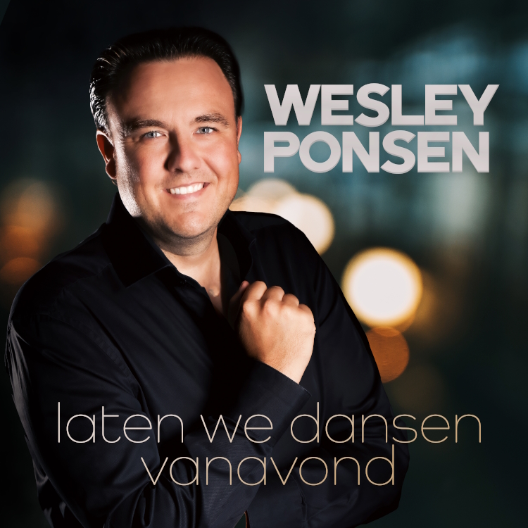 WESLEY PONSEN - LATEN WE DANSEN VANAVOND (SINGLE)