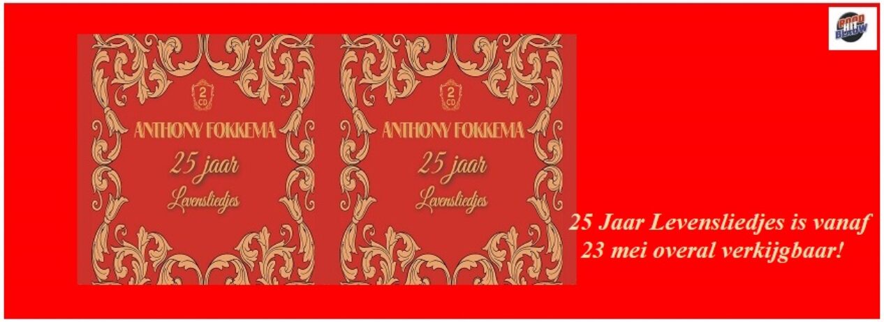 ANTHONY FOKKEMA – 25 JAAR LEVENSLIEDJES