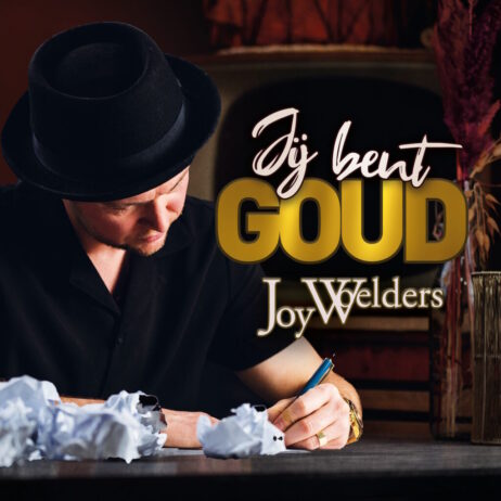 JOY WOELDERS – JIJ BENT GOUD (SINGLE)