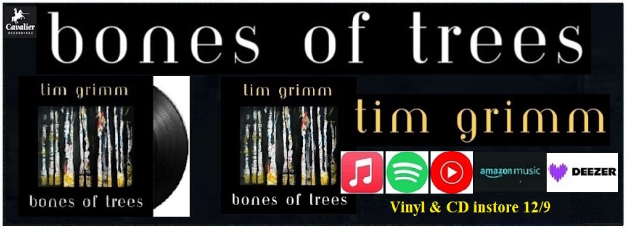 TIM GRIMM – BONES OF TREES (LP)