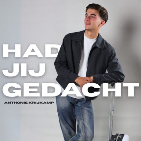 ANTHONIE KRIJKAMP – HAD JIJ GEDACHT (SINGLE)