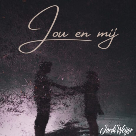 JORDI WEIJER – JOU EN MIJ (SINGLE)