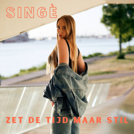 SINGÈ – ZET DE TIJD MAAR STIL (SINGLE)