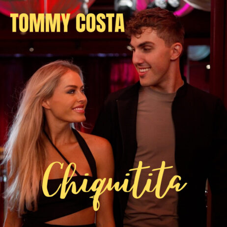 TOMMY COSTA – CHIQUITITA (SINGLE)