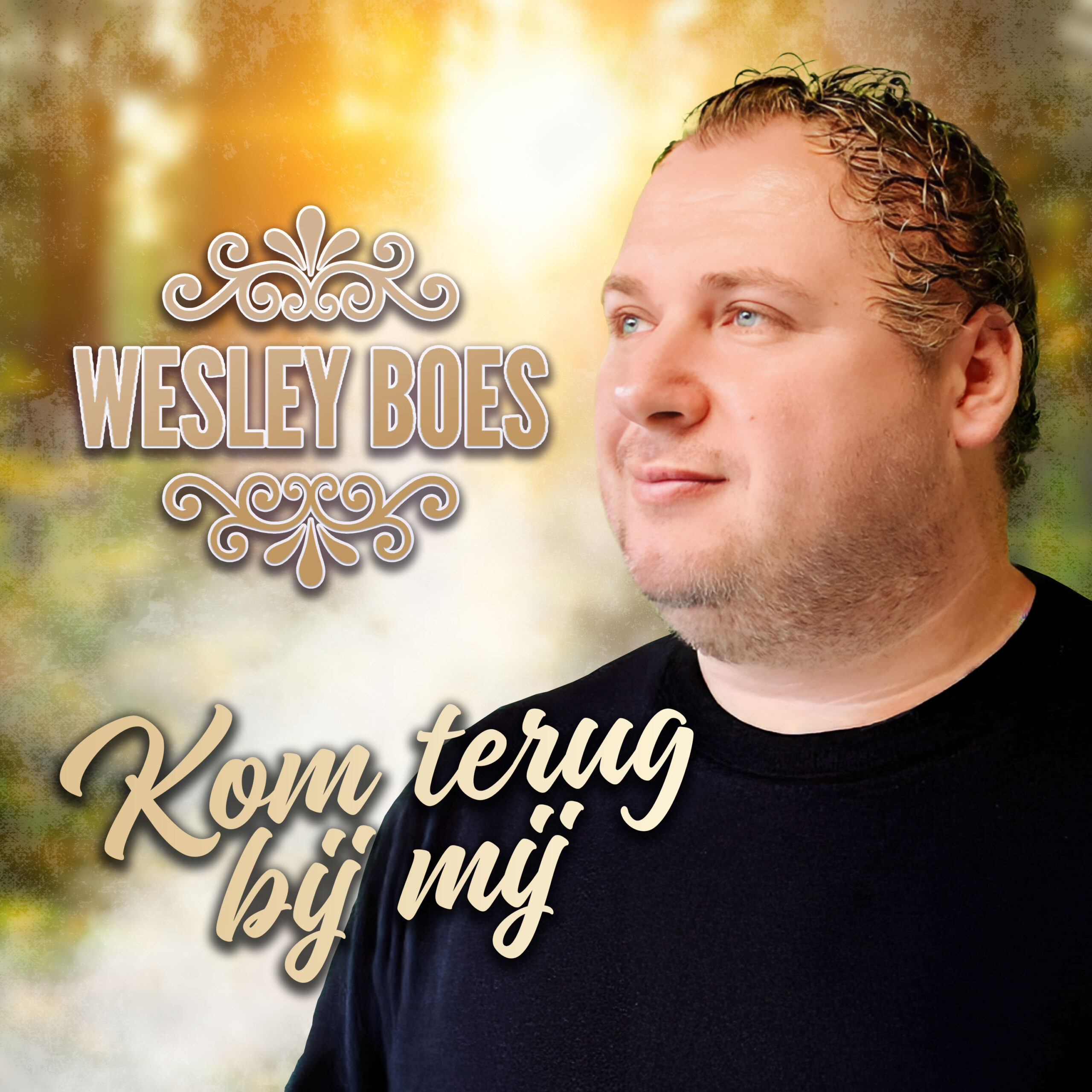 WESLEY BOES - KOM TERUG BIJ MIJ (SINGLE)
