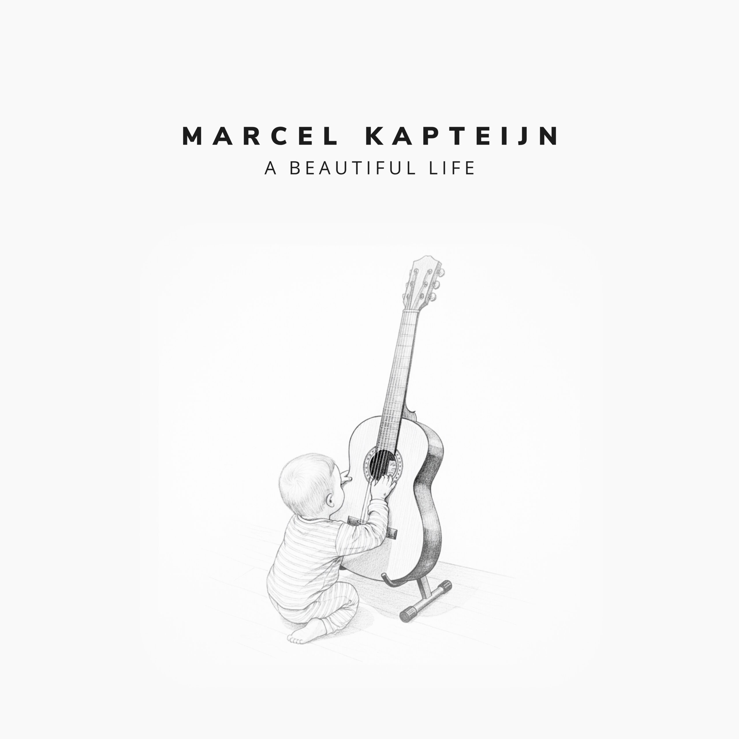 MARCEL KAPTEIJN - A BEAUTIFUL LIFE (SINGLE)