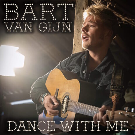 BART VAN GIJN – DANCE WITH ME (SINGLE)