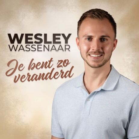 WESLEY WASSENAAR – JE BENT ZO VERANDERD (SINGLE)