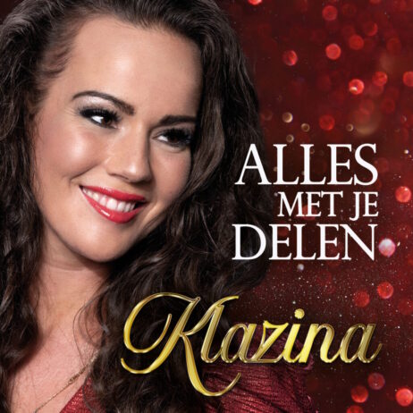 KLAZINA – ALLES MET JE DELEN (SINGLE)